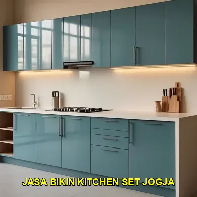 Keunggulan Memilih Jasa Bikin Kitchen Set Jogja Berkualitas